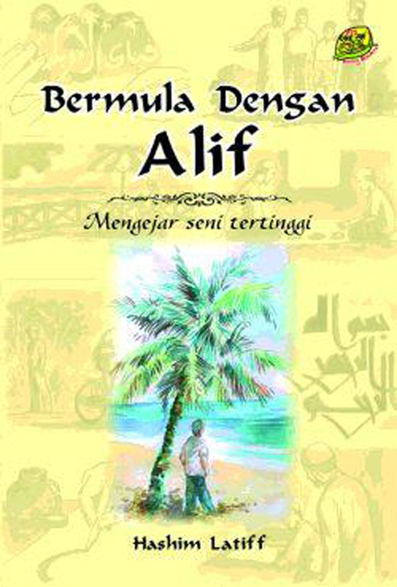 Review Novel : Bermula Dengan Alif ~ Seni Khat Warisan 