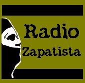 RADIO ZAPATISTA