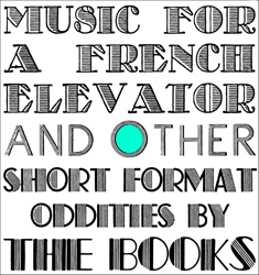 [the+books+-+music+for+a+french+elevator.jpg]