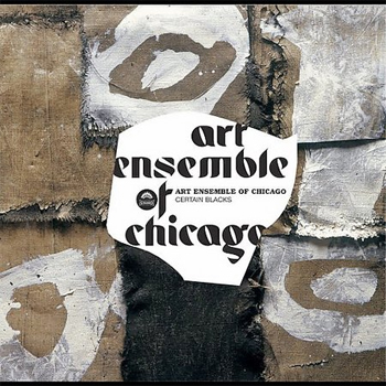 [art+ensemble+of+chicago+-+certain+blacks.jpg]