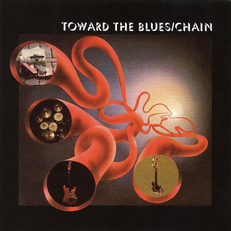 [Chain_Toward+The+Blues_Front.jpg]