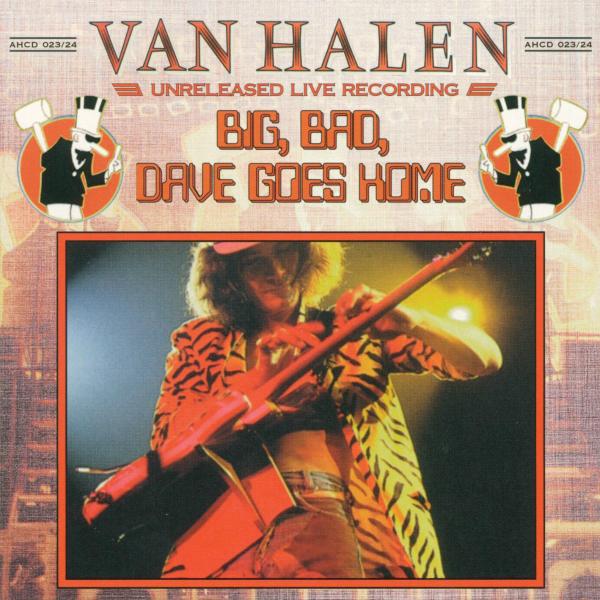 [Van+Halen+-+Big,+Bad,+Dave+Goes+Home+1984.jpg]