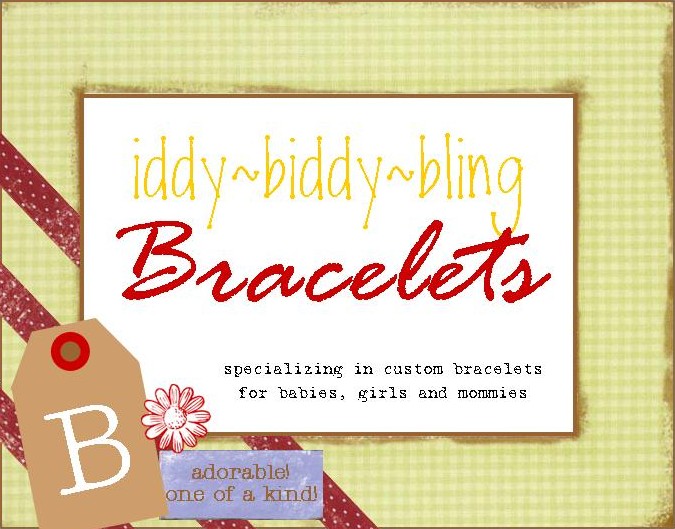 Iddy*Biddy*Bling Bracelets