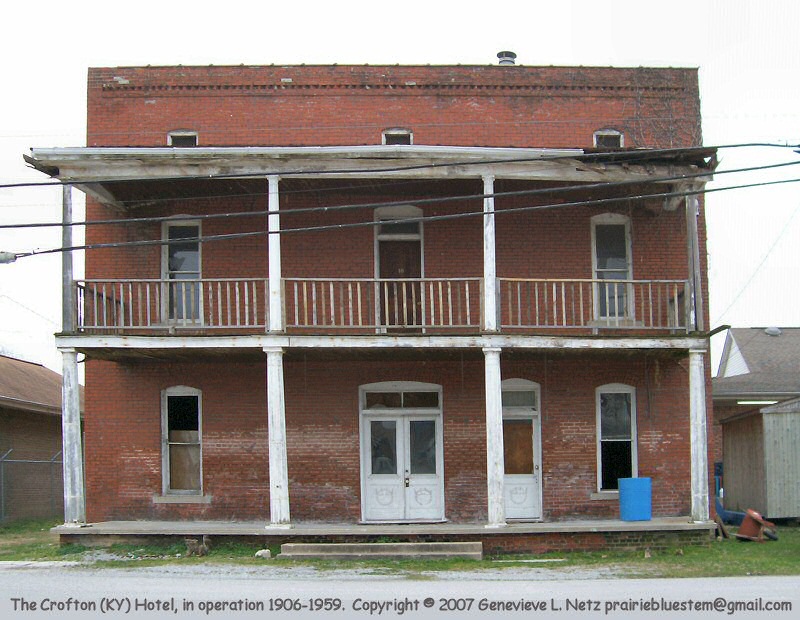 The old hotel in Crofton, KY