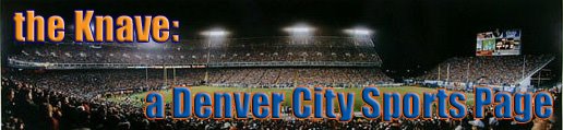 The Knave: a Denver City Sports Page