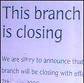[bank+closure.jpg]