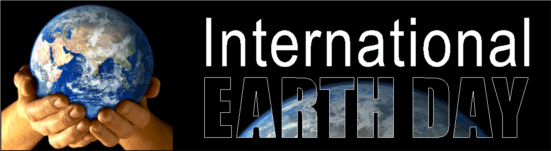 [International+Earth+Day+Banner+for+Website.gif]