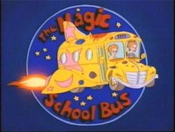 [250px-The_Magic_School_Bus_title_credit.jpg]