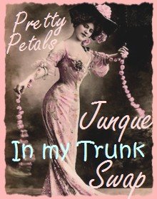 Pretty Petals - "Junque In My Trunk" Swap