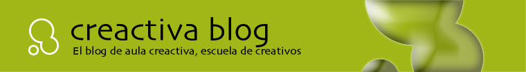 CREACTIVA BLOG. ESCUELA DE CREATIVOS, CREATIVIDAD, AULA CREACTIVA, DISEÑO GRAFICO, PUBLICIDAD, WEB