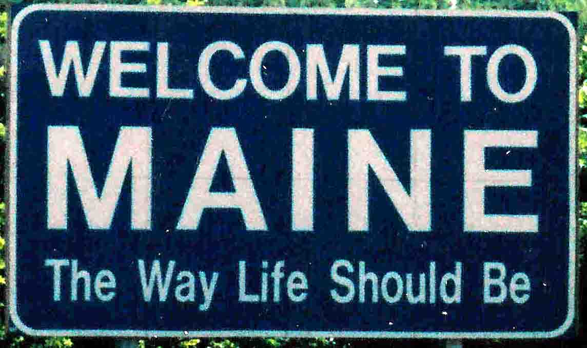 [Welcome+to+Maine+sign.jpg]