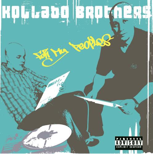 [Kollabo_Brother_-_For_My_Peoples(FRONT)+By+Hiphop__4Life.JPG]