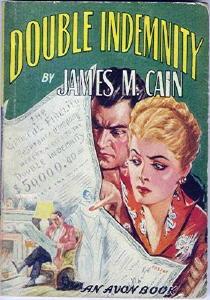 James M. Cain's 'Double Indemnity' (1935)