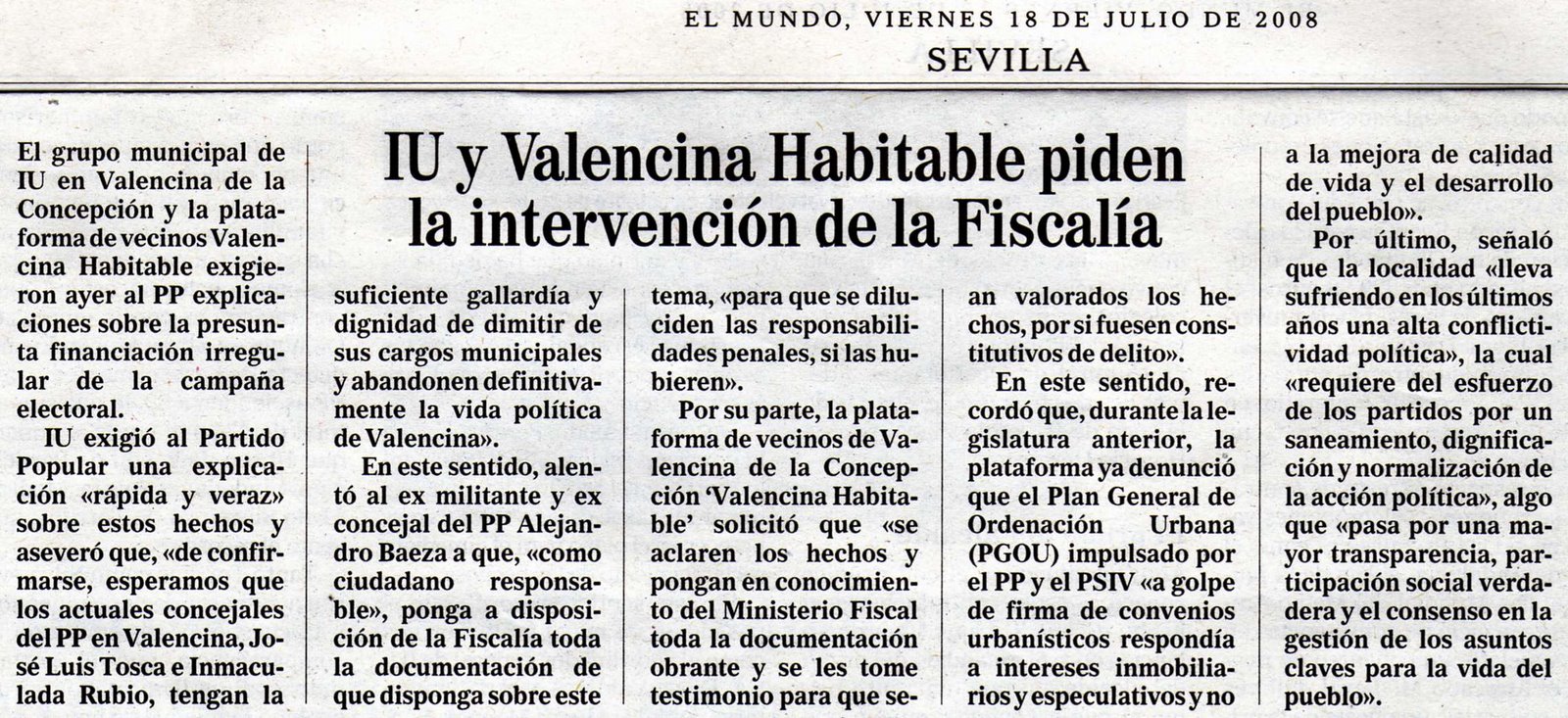 [2008+07+18+EL+MUNDO+IU+Y+VALENCINA+HABITABLE+PIDEN+LA+INTERVENCIÃ“N+DE+LA+FISCALÃ A.jpg]
