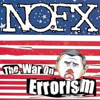 [200px-NOFX_War_On_Errorism.jpg]