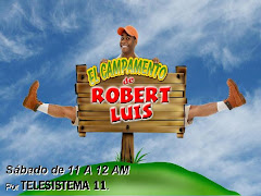 El Campamento de Robert Luis.