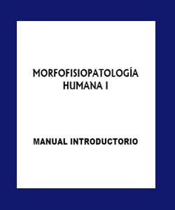 [Manual+Introductorio+Morfofisiopatologa+I.jpg]
