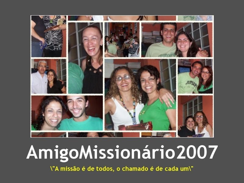 [Amigo+Missionário2007.JPG]