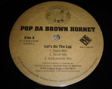 [Pop+Da+Brown+Hornet+-+Lets+Go+the+Lap+VLS+(1995).jpg]