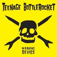 [Teenage_bottlerocket-warning_device+image.jpg]
