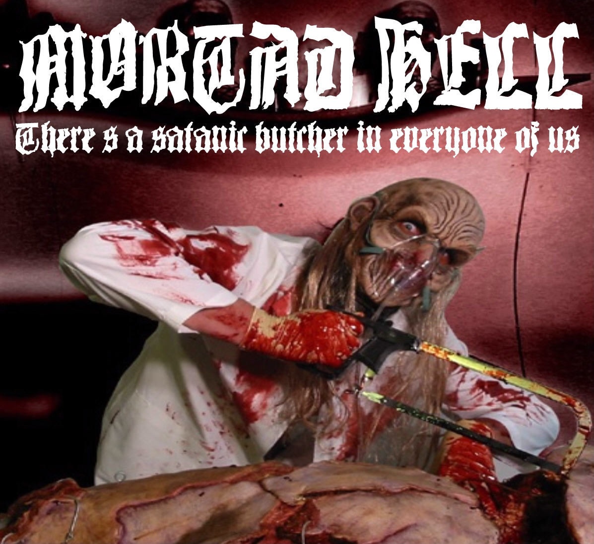 [mortad+hell+-+there's+a+satanic+butcher+in+everyone+of+us.1.0.jpg]