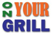On Your Grill