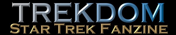 Trekdom - Star Trek Fanzine