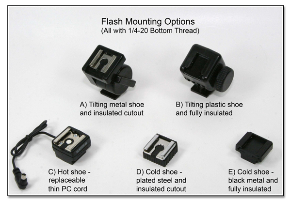 Flash Mounting Options (all with 1/4-20 bottom thread)