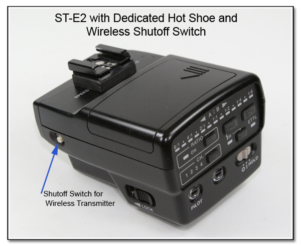 OC1005: ST-E2 with Dedicated Hot Shoe and IR Shut-Off Switch