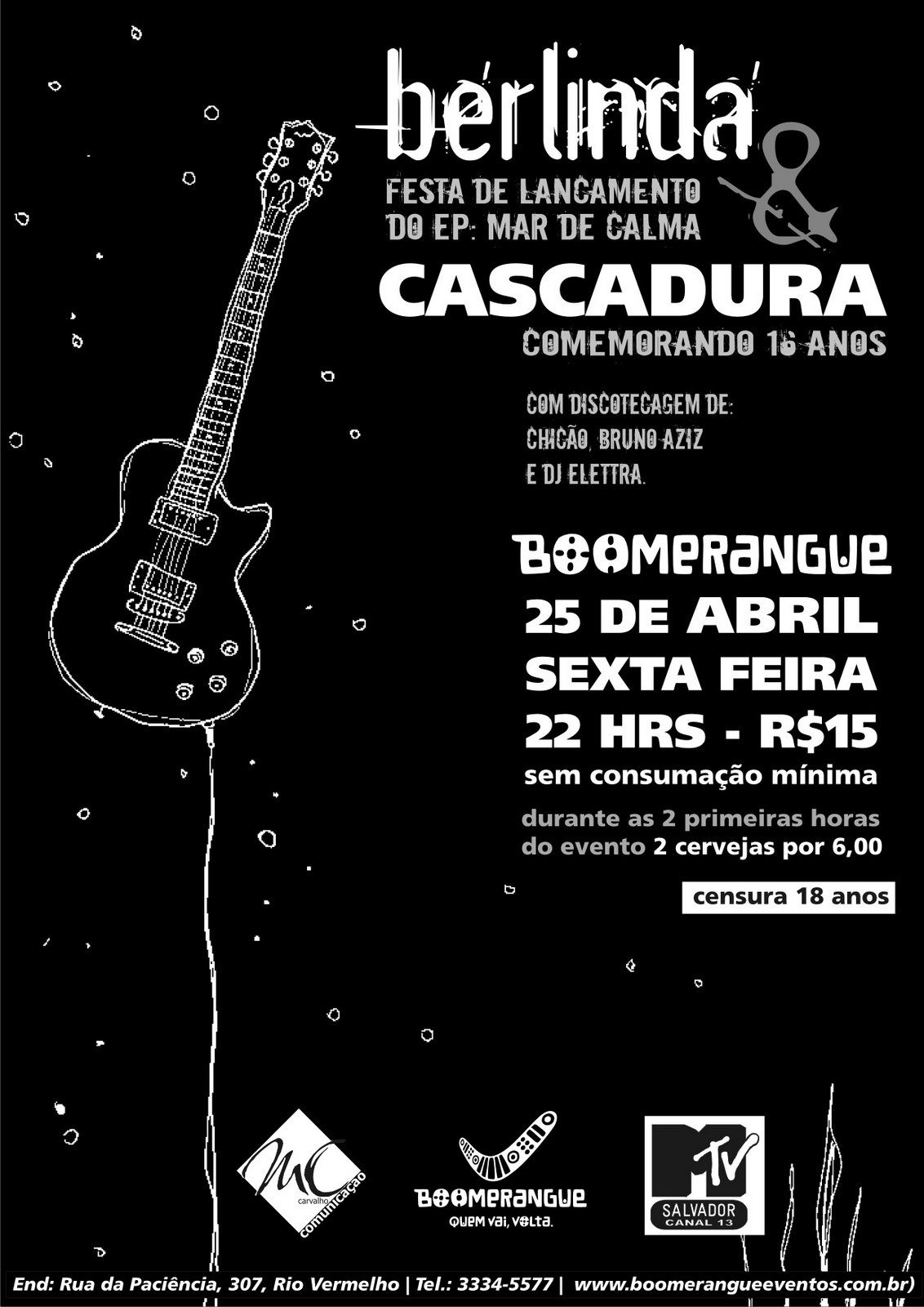 [08-04-25+16+Anos+Cascadura+++Lançamento+EP+Berlinda.jpg]