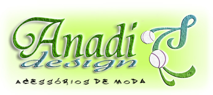 ANadi design - Acessórios de Moda