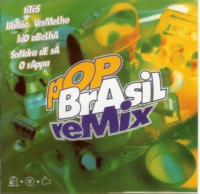 [Pop+Brasil+Remix.jpg]