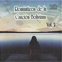 [Romtic.+de+la+CanciÃ³n+Boliv.+Vol.+2+-+RomÃ¡nticos+de+canciÃ³n+boliviana+Vol.2+(2003).jpg]
