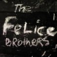 [felice+brothers.jpg]