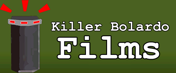 Killer Bolardo Films
