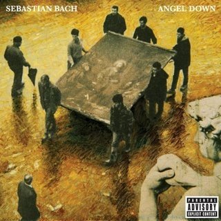 [Sebastian_Bach-Angel_Down-2007[1].JPG]