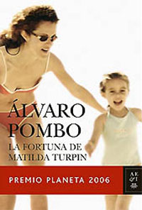 [070611+-+Alvaro+Pombo+-+La+Fortuna+de+Matilda+Turpin.jpg]