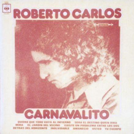 [Roberto+Carlos+-+Carnavalito+-+1976.jpg]