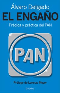 [El_Engaño-PAN.jpg]