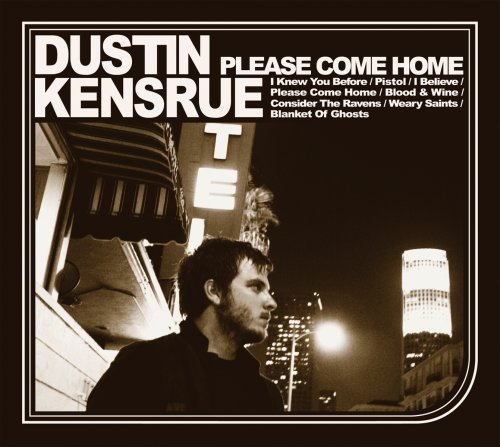 [dustin+kensrue+-+please+come+home.jpg]