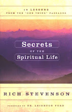 Secrets of the Spiritual Life -- 10 Lessons from the One Thing Passages -- $10