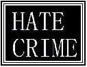 [hate+crime11.jpg]