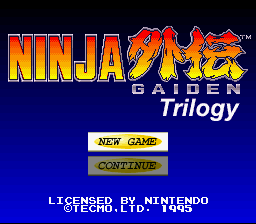[Ninja_Gaiden_Trilogy_(U)_[!].png]