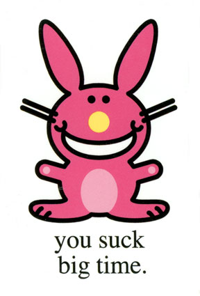 [9037~Happy-Bunny-You-Suck-Posters.jpg]