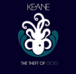 [Keane+-+The+Theft+Of+Octo+[2007].jpg]