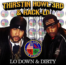 Rack-Lo & Thirstin Howl "Lo Down & Dirty" $12.99