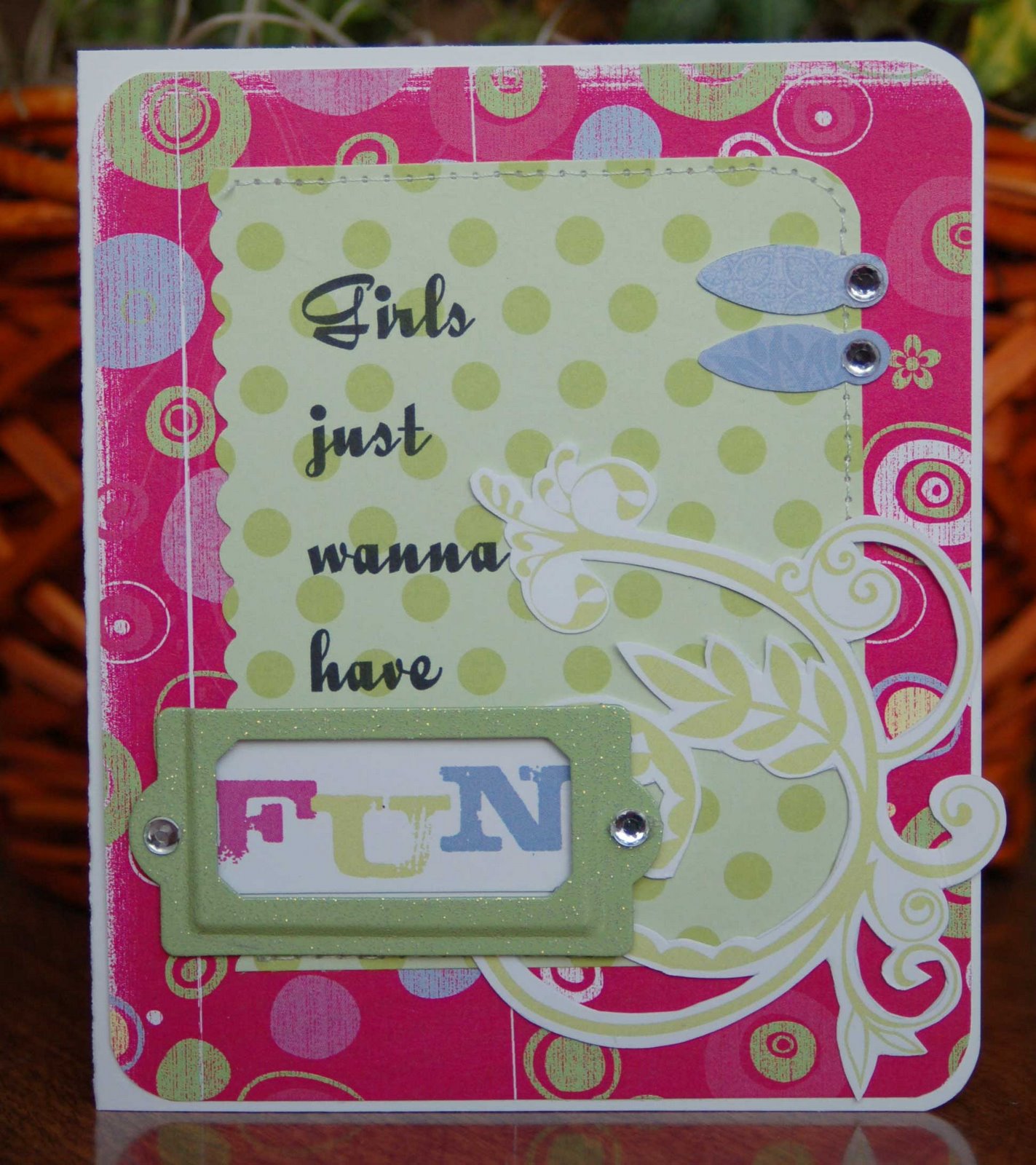 [Girls-Wanna-have-Fun-Card.jpg]