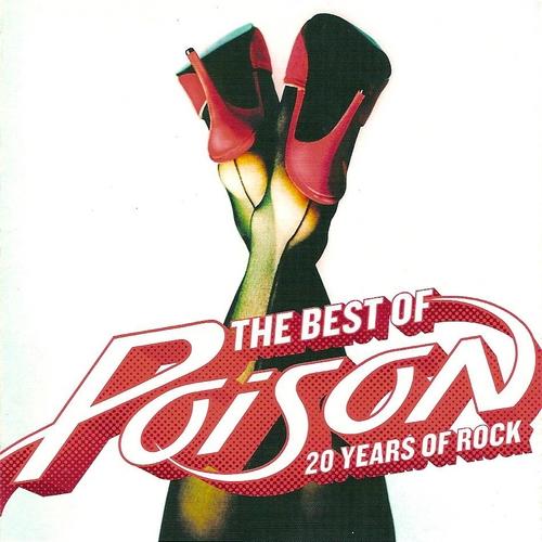 [Poison+-+2006+-+20+years+of+rock+(the+best+of+Poison).jpg]