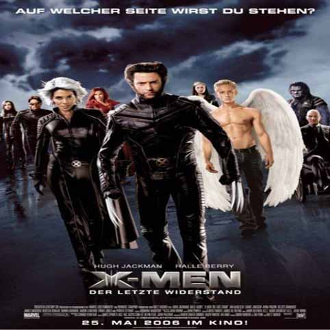 X - Men 3 The Last Stand.