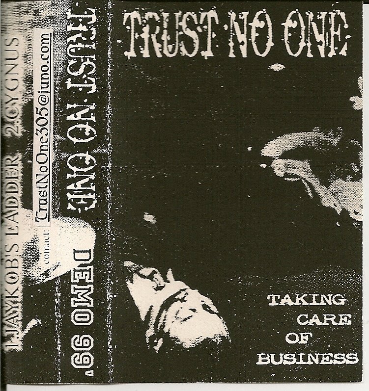 [Trust+No+One+-+Demo.jpg]